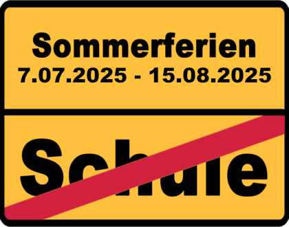 Sommerferien 07.07.2025 – 15.08.2025